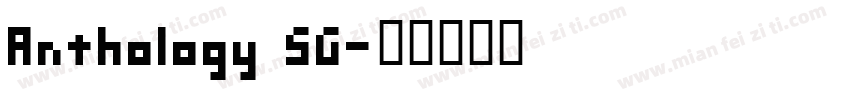 Anthology SG字体转换
